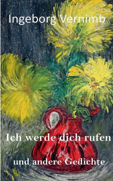 Ich werde dich rufen
