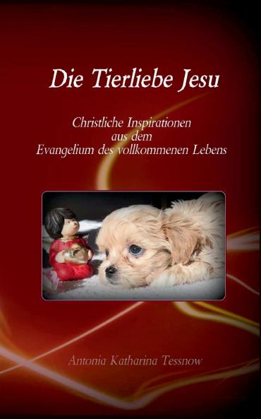 Die Tierliebe Jesu