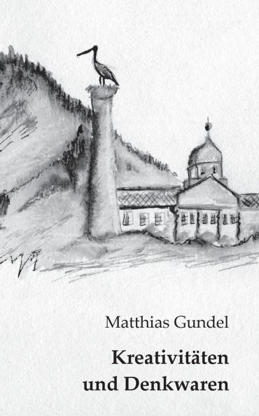 Kreativitäten und Denkwaren