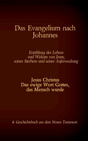 Das Evangelium nach Johannes
