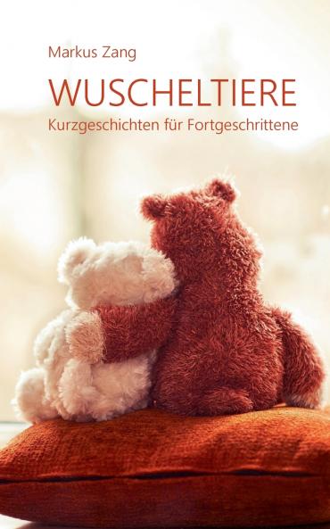 Wuscheltiere