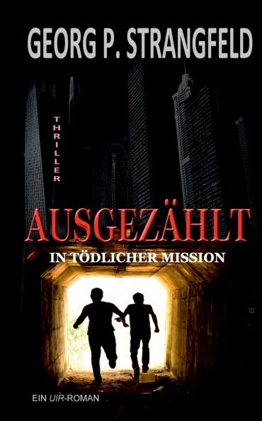 AUSGEZÄHLT - In tödlicher Mission