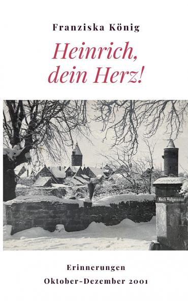 Heinrich dein Herz!