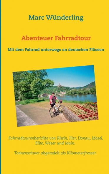 Abenteuer Fahrradtour