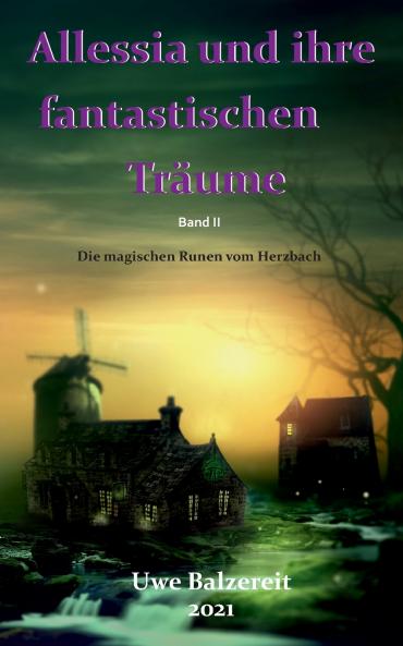 Alessia und ihre fantastischen Träume
