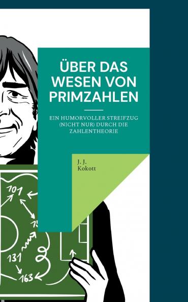 Über das Wesen von Primzahlen