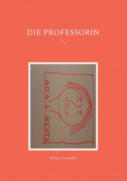 Die Professorin