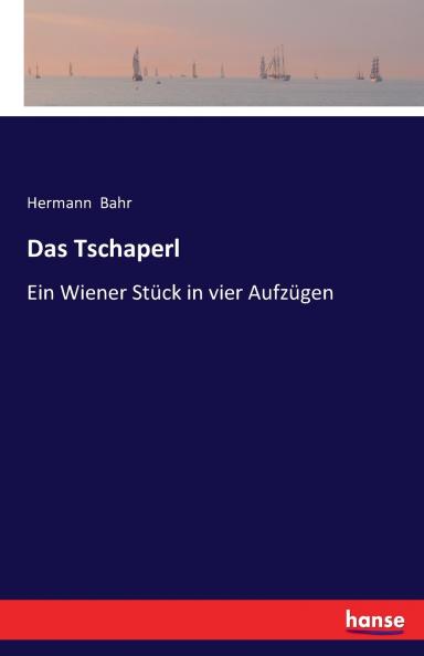 Das Tschaperl