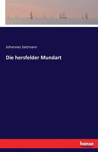 Die hersfelder Mundart