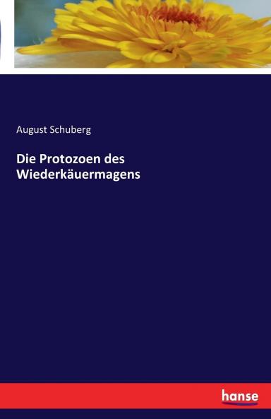 Die Protozoen des Wiederkäuermagens
