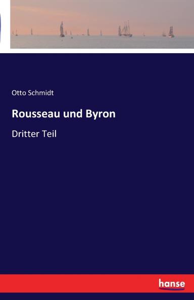 Rousseau und Byron