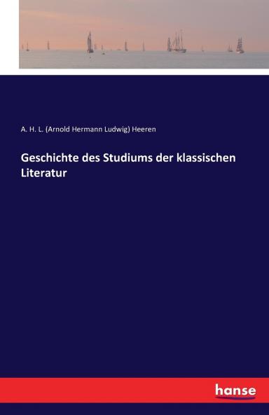 Geschichte des Studiums der klassischen Literatur