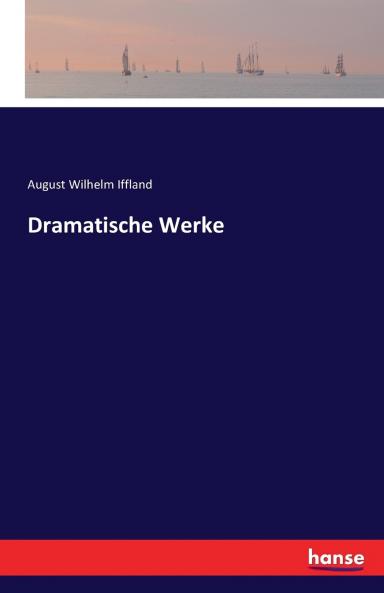 Dramatische Werke