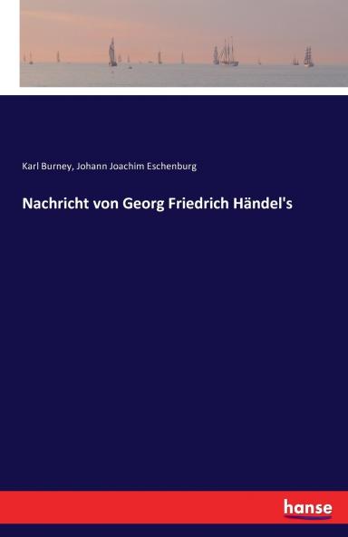 Nachricht von Georg Friedrich Händel's