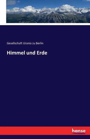 Himmel und Erde