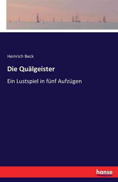 Die Quälgeister