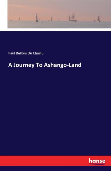 A Journey To Ashango-Land