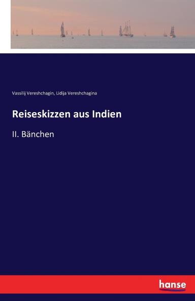 Reiseskizzen aus Indien