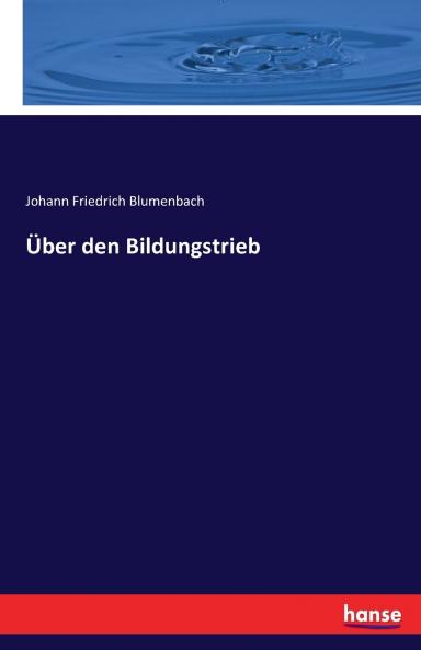 Über den Bildungstrieb