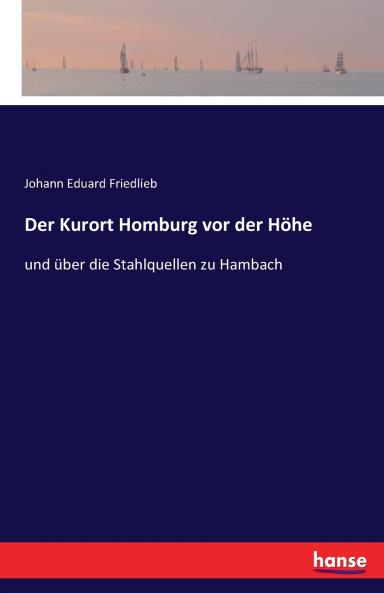 Der Kurort Homburg vor der Höhe