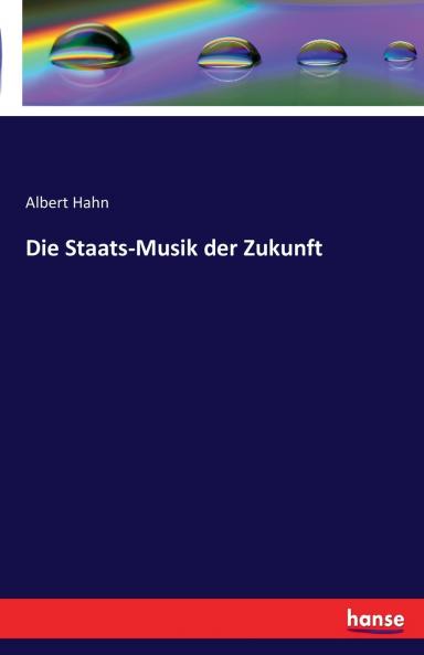 Die Staats-Musik der Zukunft