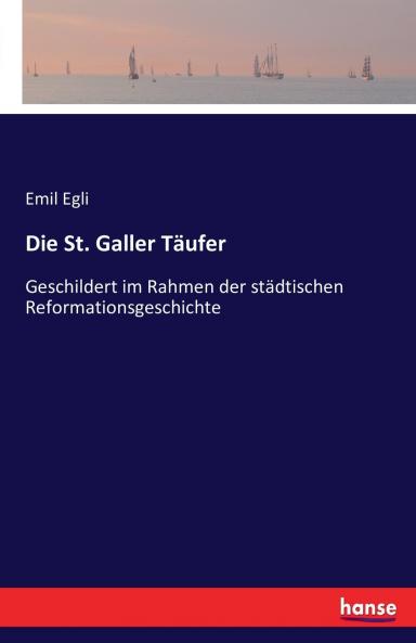 Die St. Galler Täufer