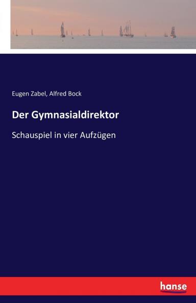 Der Gymnasialdirektor