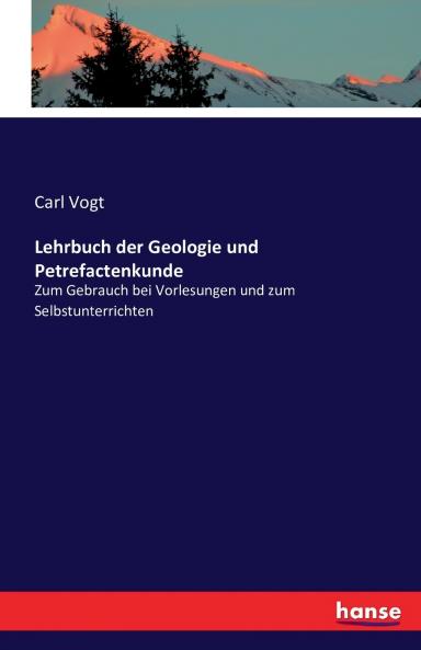 Lehrbuch der Geologie und Petrefactenkunde