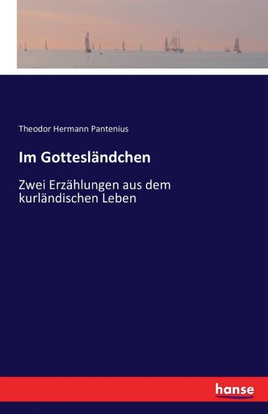 Im Gottesländchen