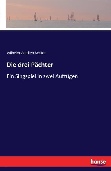 Die drei Pächter