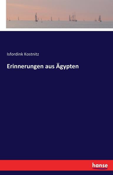 Erinnerungen aus Ägypten