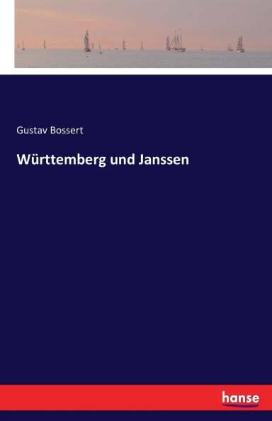 Württemberg und Janssen