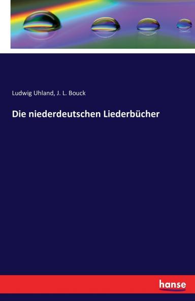 Die niederdeutschen Liederbücher