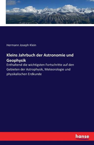 Kleins Jahrbuch der Astronomie und Geophysik