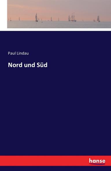 Nord und Süd