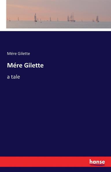 Mére Gilette