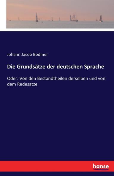 Die Grundsätze der deutschen Sprache