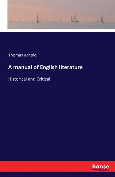 A manual of English literature