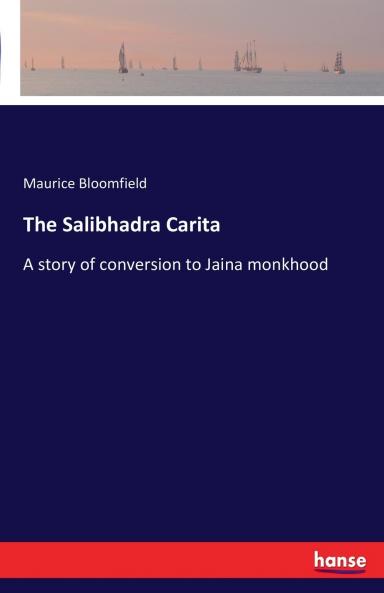 The Salibhadra Carita