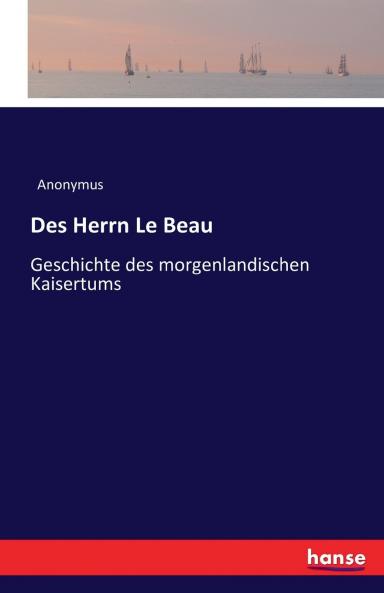 Des Herrn Le Beau