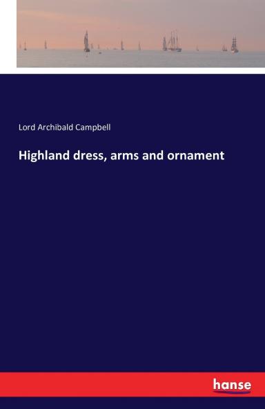 Highland dress arms and ornament