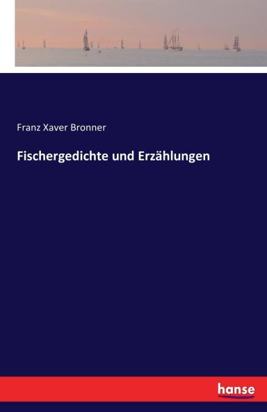 Fischergedichte und Erzählungen