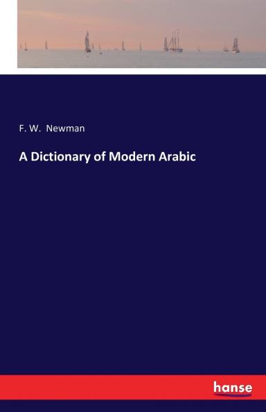 A Dictionary of Modern Arabic