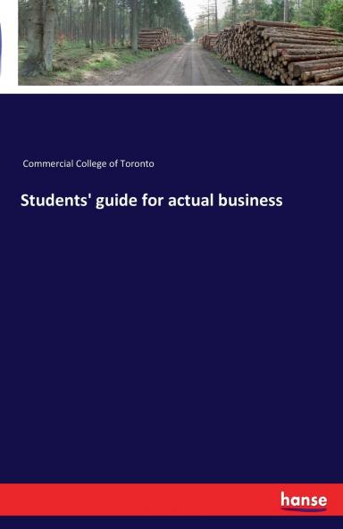 Students' guide for actual business