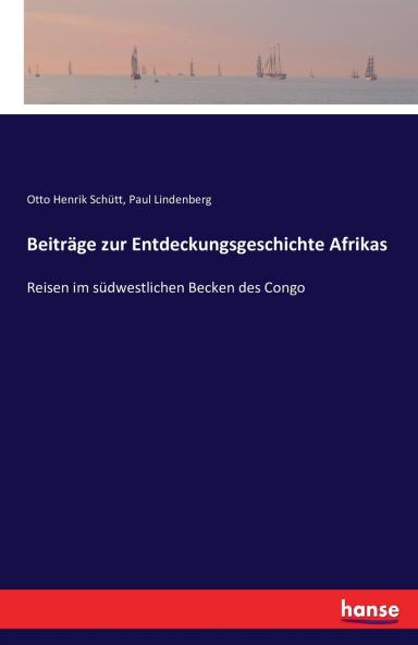 Beiträge zur Entdeckungsgeschichte Afrikas