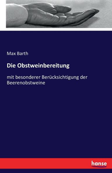 Die Obstweinbereitung