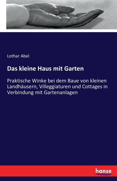 Das kleine Haus mit Garten