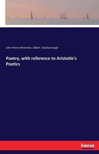 Poetry with reference to Aristotle's Poetics