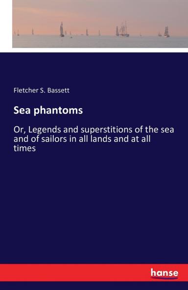 Sea phantoms