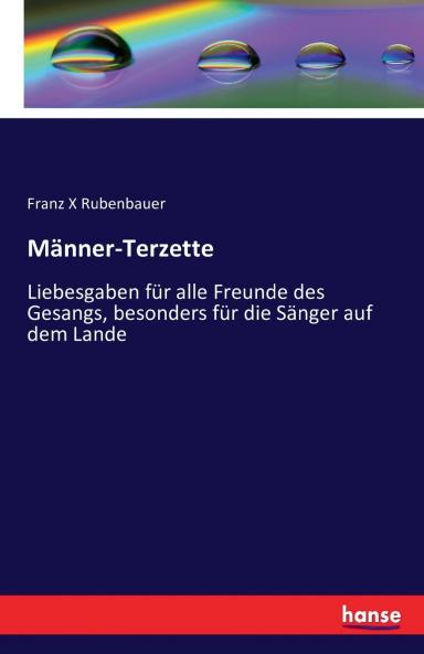Männer-Terzette
